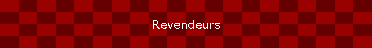 Revendeurs